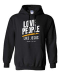 Love People Like Jesus hoodie in black