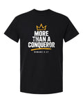 More Than A Conqueror tee in black