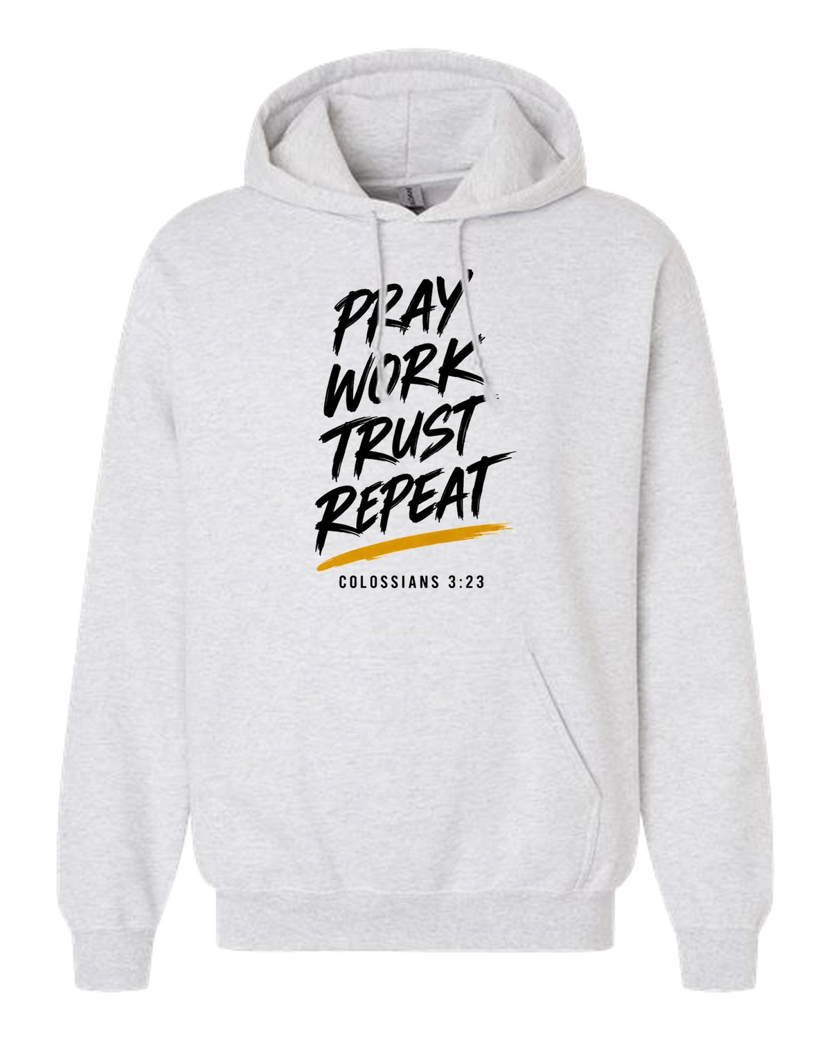Pray Work Trust Repeat hoodie in ash