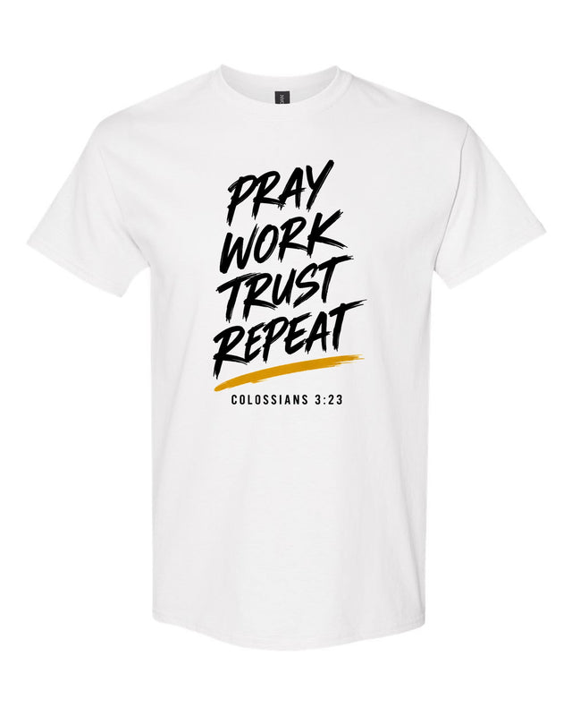 Pray Work Trust Repeat tee in white