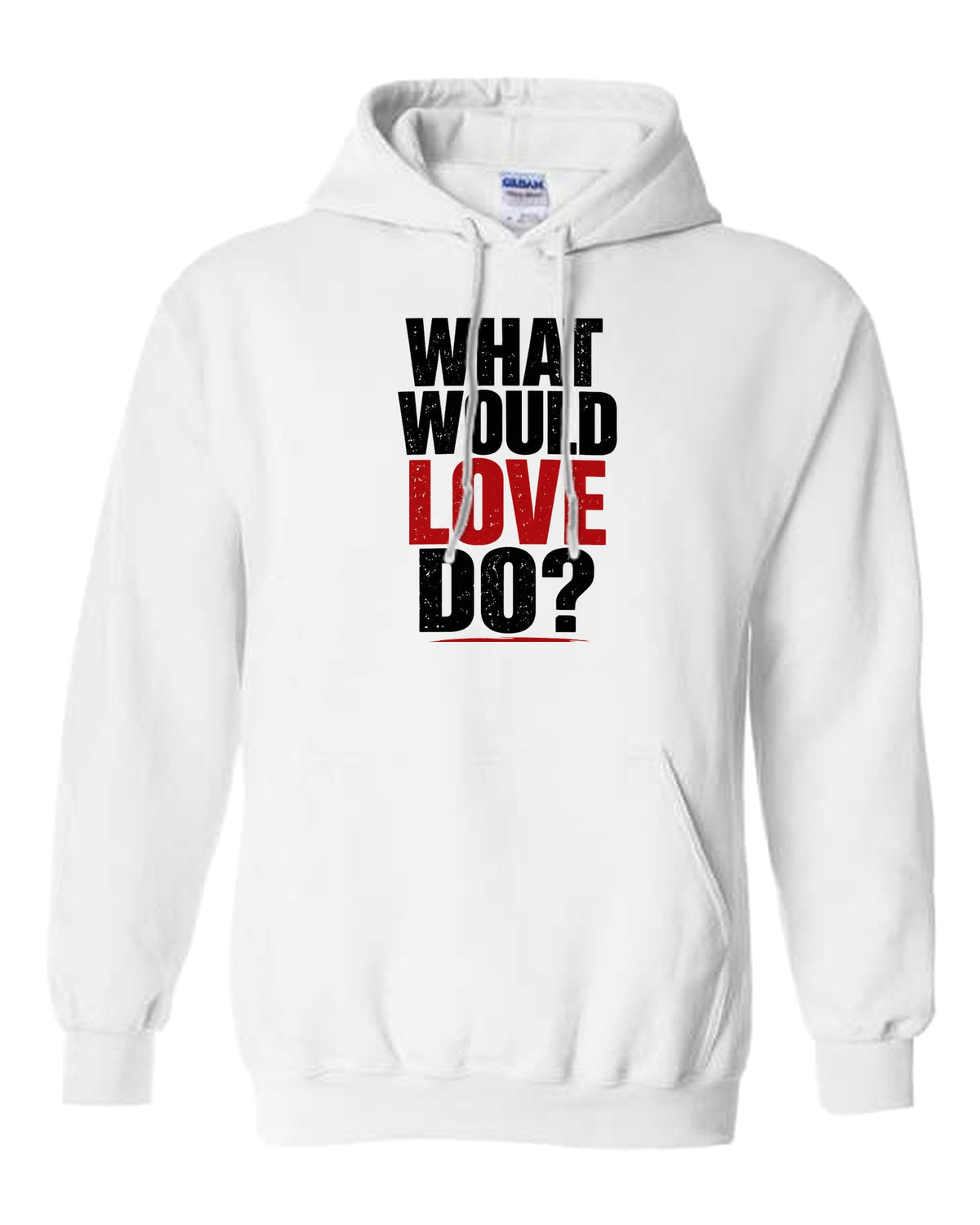 What Would Love Do? hoodie in white